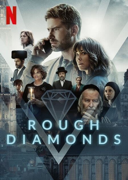 rough diamonds synopsis|rough diamonds netflix episodes.